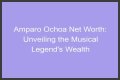 Unveiling The Wealth Behind The Musical Legend